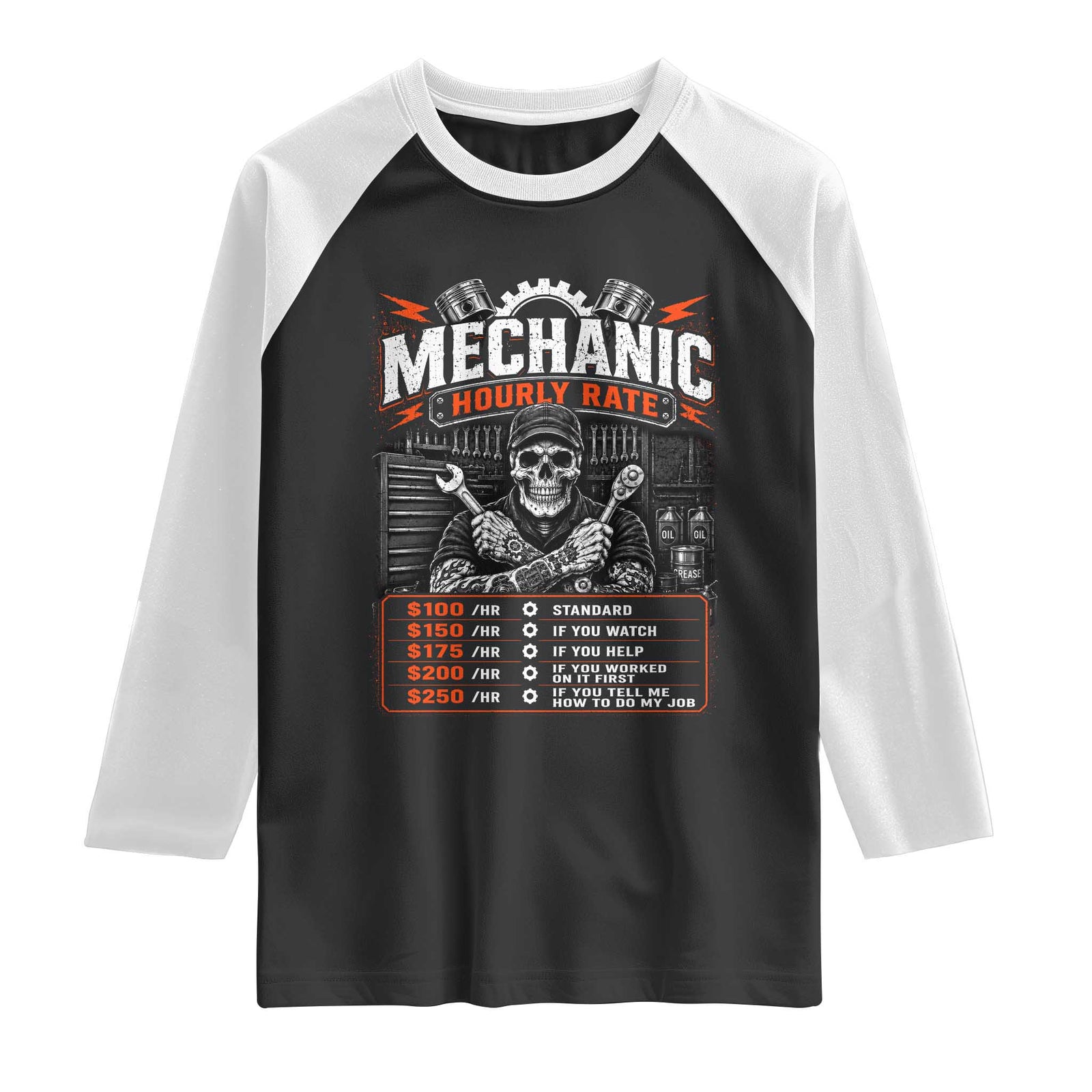 Mechanic Skeleton Raglan Shirt Funny Hourly Rate Auto Car Garage Labor Rates TS10 Black White Print Your Wear