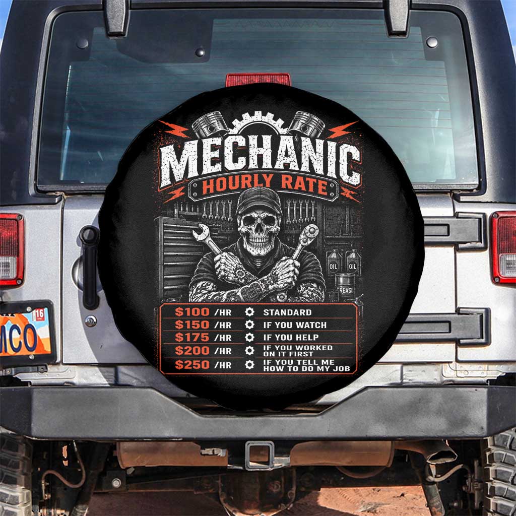 Mechanic Skeleton Spare Tire Cover Funny Hourly Rate Auto Car Garage Labor Rates TS10 No hole Black Print Your Wear