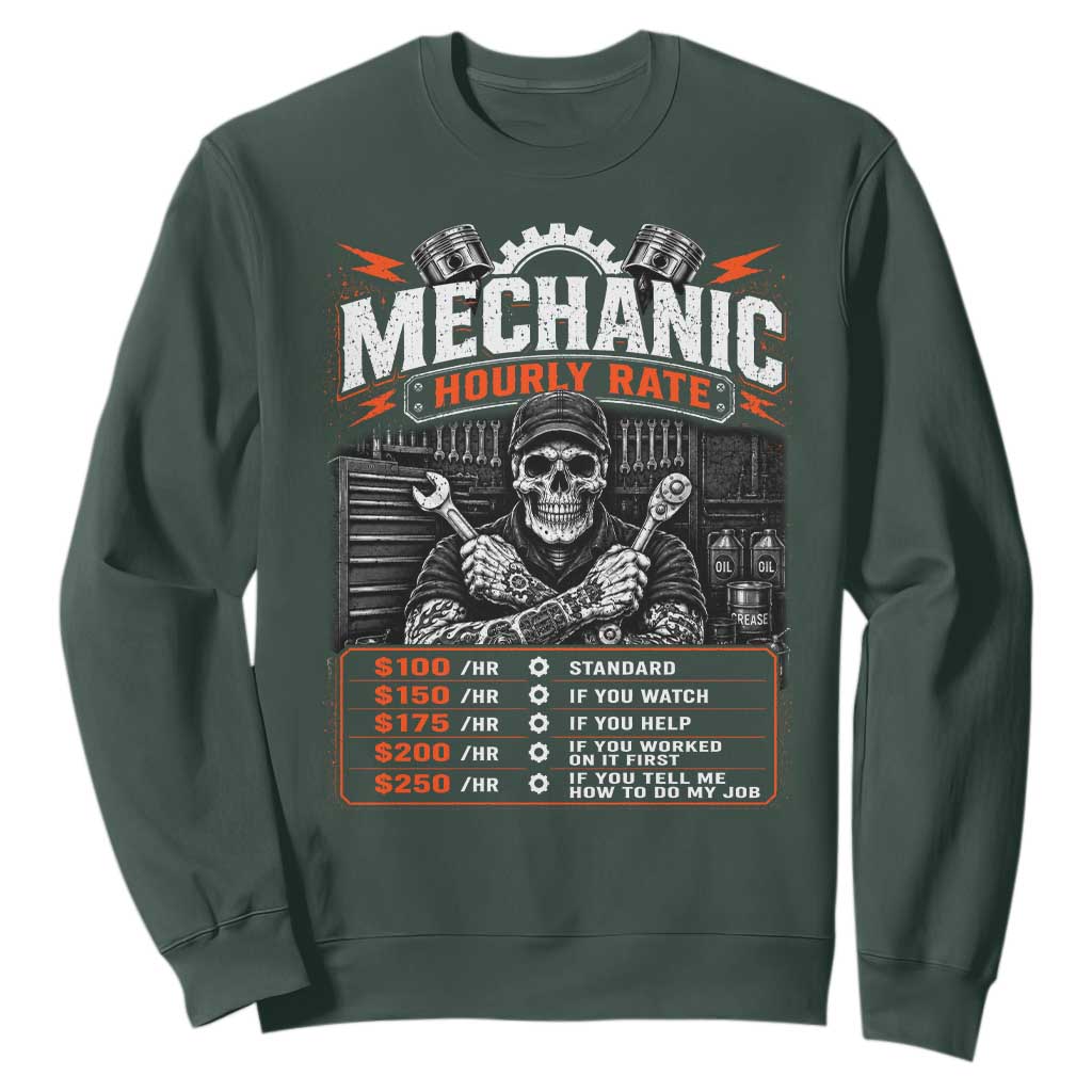 Mechanic Skeleton Sweatshirt Funny Hourly Rate Auto Car Garage Labor Rates