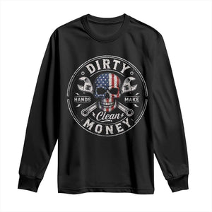 Mechanic Skeleton Long Sleeve Shirt My Hands May Be Dirty But My Money is Clean Auto Repair Garage