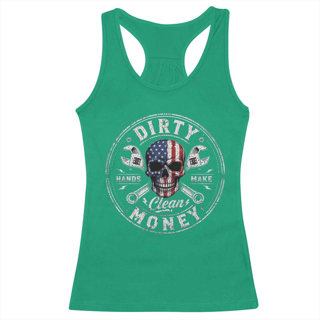 Mechanic Skeleton Racerback Tank Top My Hands May Be Dirty But My Money is Clean Auto Repair Garage