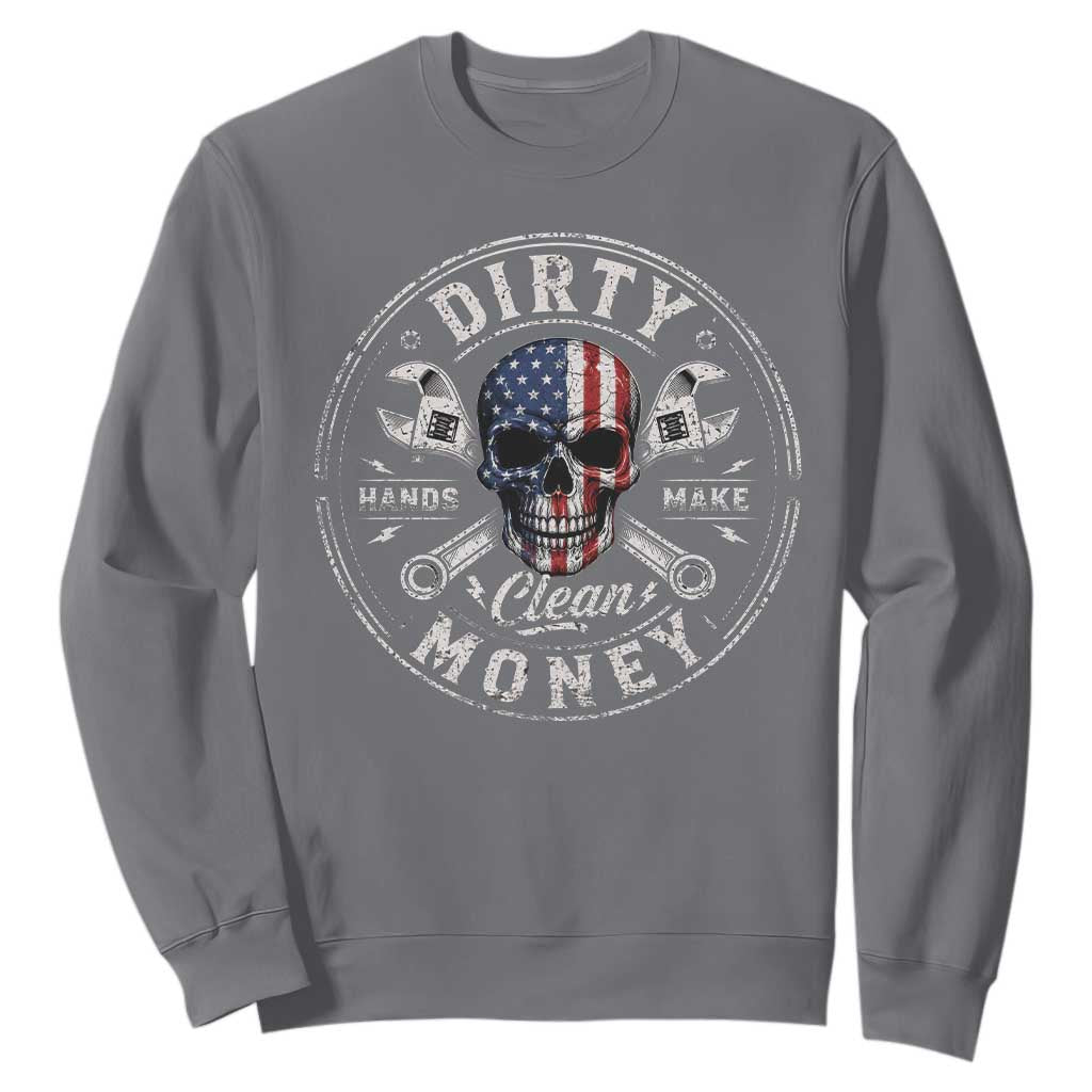 Mechanic Skeleton Sweatshirt My Hands May Be Dirty But My Money is Clean Auto Repair Garage