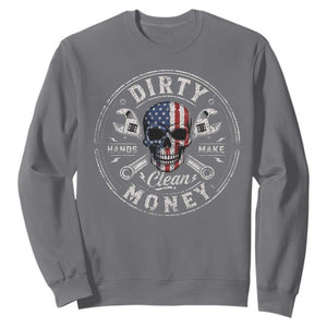 Mechanic Skeleton Sweatshirt My Hands May Be Dirty But My Money is Clean Auto Repair Garage