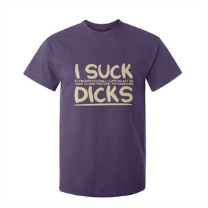 I Suck At Fantasy Football T Shirt For Kid Funny My Friends Are Draft Party Commish FFL TS10 Purple Print Your Wear