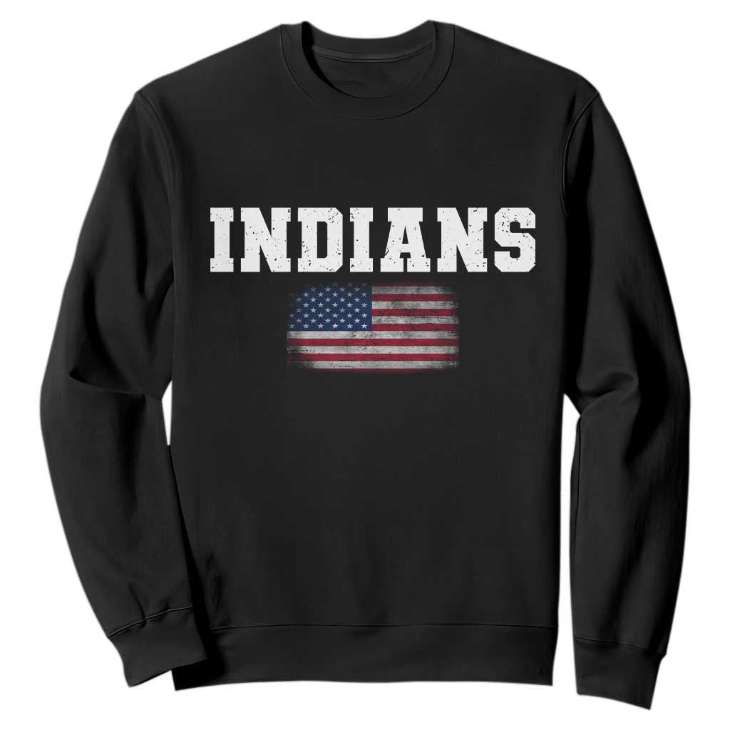 Classic Indians Sweatshirt Retro Varsity Vintage Team Name USA Flag TS10 Black Print Your Wear