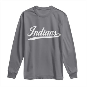 Retro Script Indians Long Sleeve Shirt Vintage Team Name TS10 Charcoal Print Your Wear