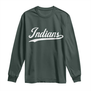Retro Script Indians Long Sleeve Shirt Vintage Team Name TS10 Dark Forest Green Print Your Wear