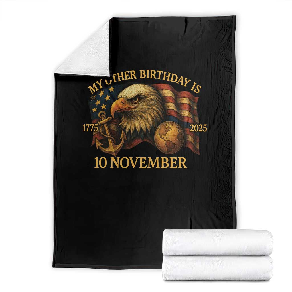 Veteran 250th Anniversary Throw Blanket My Other Birthday Is 10 November 1775 TS10 Black Print Your Wear