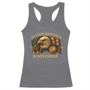 Veteran 250th Anniversary Racerback Tank Top My Other Birthday Is 10 November 1775 TS10 Charcoal Print Your Wear