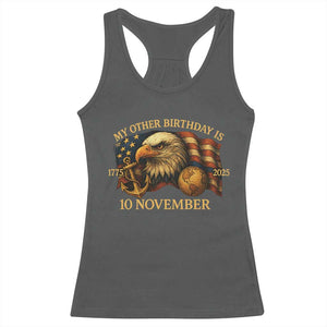 Veteran 250th Anniversary Racerback Tank Top My Other Birthday Is 10 November 1775 TS10 Dark Heather Print Your Wear