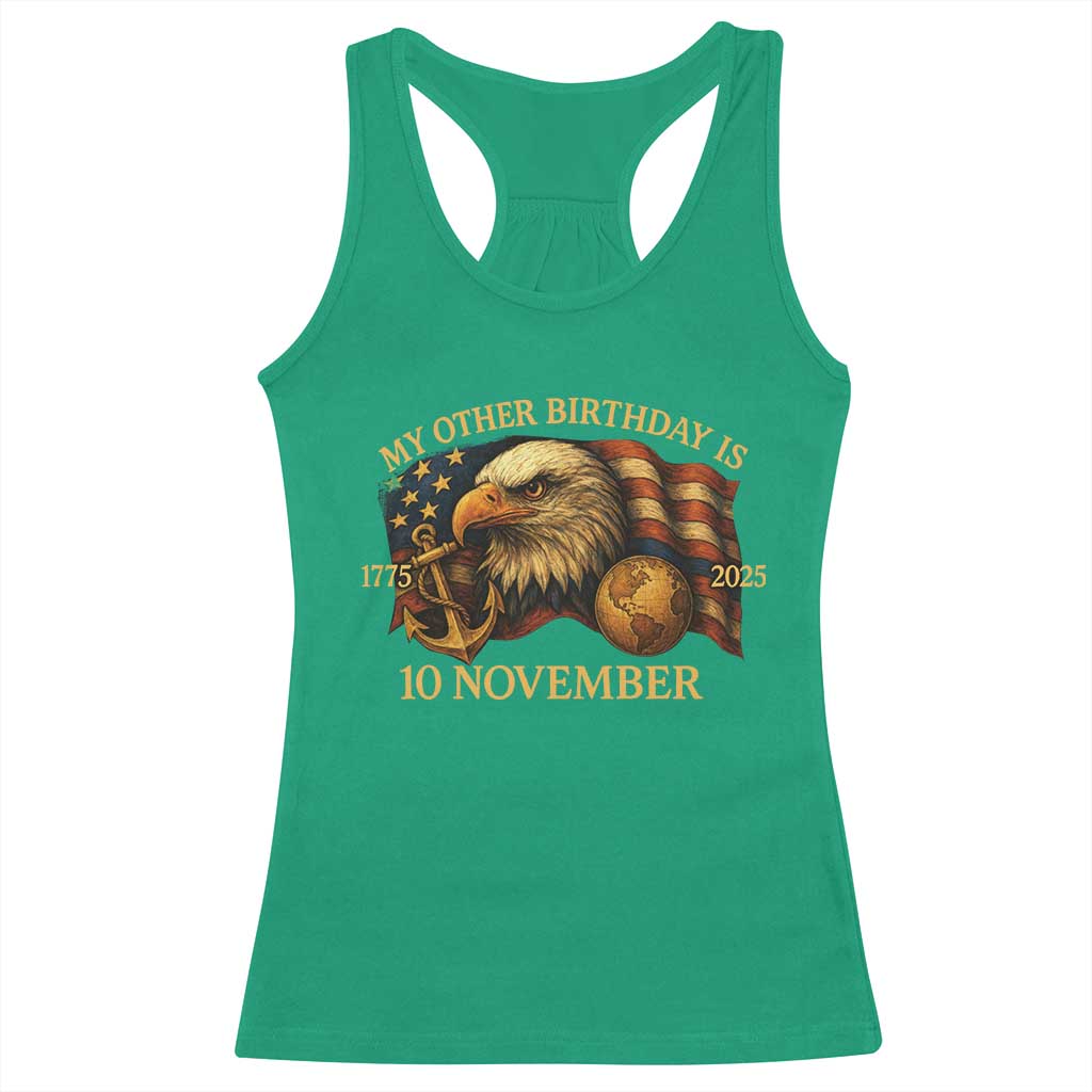 Veteran 250th Anniversary Racerback Tank Top My Other Birthday Is 10 November 1775 TS10 Irish Green Print Your Wear
