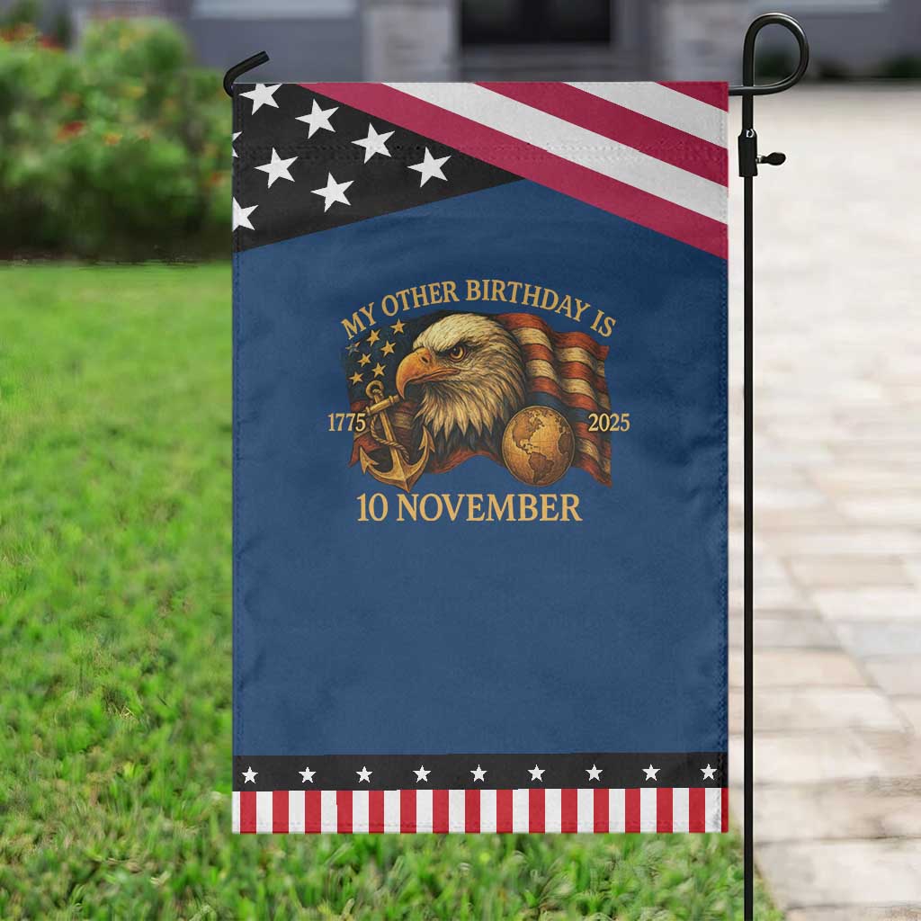 Veteran 250th Anniversary Garden Flag My Other Birthday Is 10 November 1775 TS10 Classic Blue Black Print Your Wear