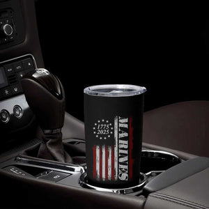 Marine 250th Anniversary Tumbler Cup Retro Patriotic Military Veteran Gift American Flag TS10 Print Your Wear