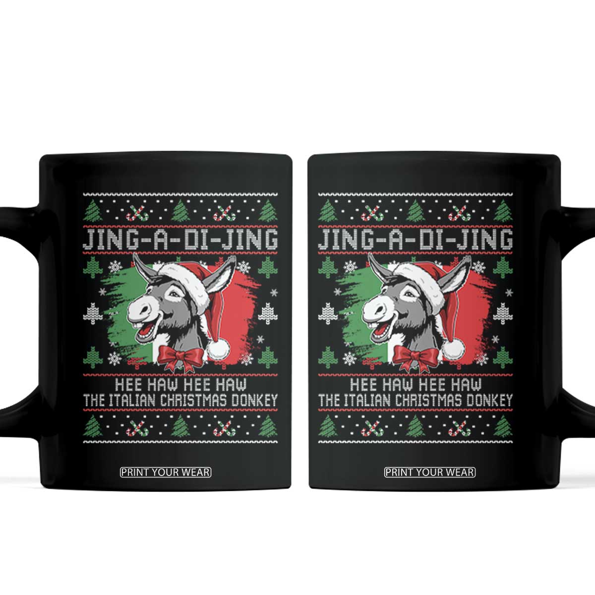 Italian Christmas Donkey Coffee Mug Jing a Di Jing Dominick the Ugly Christmas TS10 Black Print Your Wear
