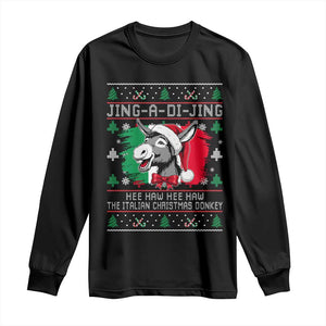 Italian Christmas Donkey Long Sleeve Shirt Jing a Di Jing Dominick the Ugly Christmas TS10 Black Print Your Wear