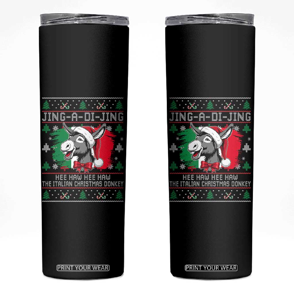 Italian Christmas Donkey Skinny Tumbler Jing a Di Jing Dominick the Ugly Christmas TS10 Black Print Your Wear