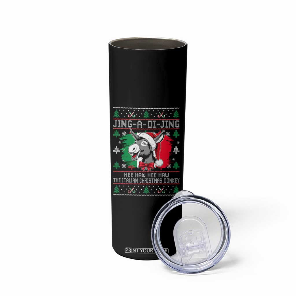 Italian Christmas Donkey Skinny Tumbler Jing a Di Jing Dominick the Ugly Christmas TS10 Print Your Wear