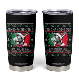 Italian Christmas Donkey Tumbler Cup Jing a Di Jing Dominick the Ugly Christmas TS10 Black Print Your Wear