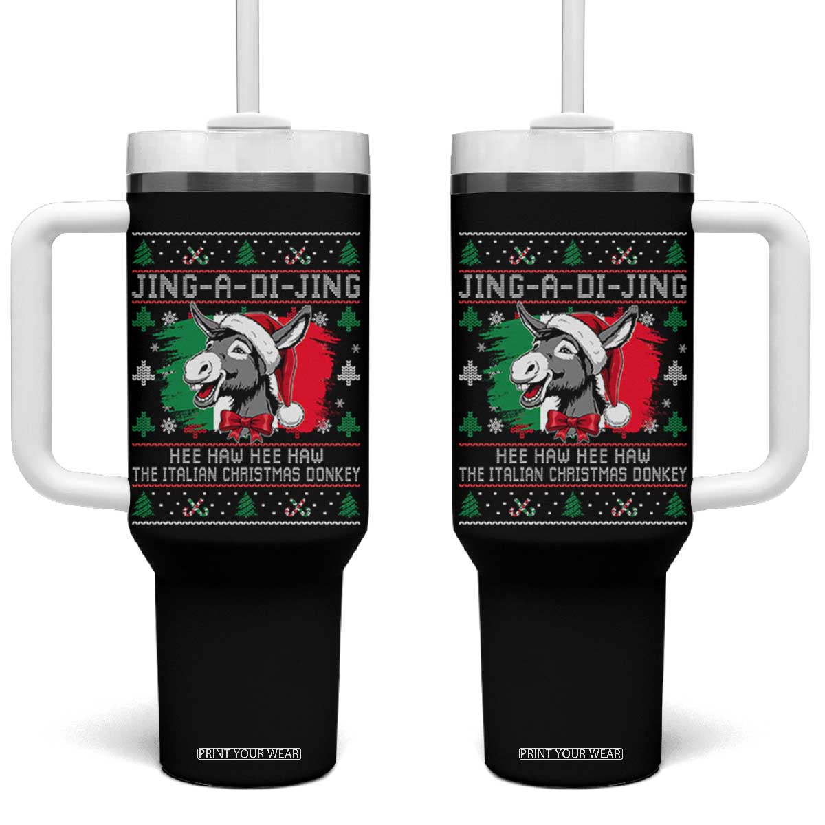 Italian Christmas Donkey Tumbler With Handle Jing a Di Jing Dominick the Ugly Christmas TS10 One Size: 40 oz Black Print Your Wear