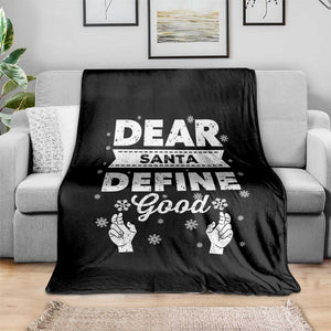Dear Santa Christmas Throw Blanket Naughty Nice Funny Funny Family Xmas Pajamas TS10 Print Your Wear