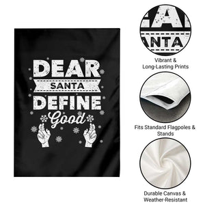 Dear Santa Christmas Garden Flag Naughty Nice Funny Funny Family Xmas Pajamas TS10 Print Your Wear