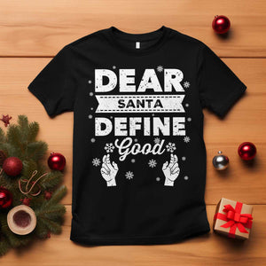 Dear Santa Christmas T Shirt Naughty Nice Funny Funny Family Xmas Pajamas TS10 Black Print Your Wear