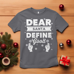 Dear Santa Christmas T Shirt Naughty Nice Funny Funny Family Xmas Pajamas TS10 Charcoal Print Your Wear