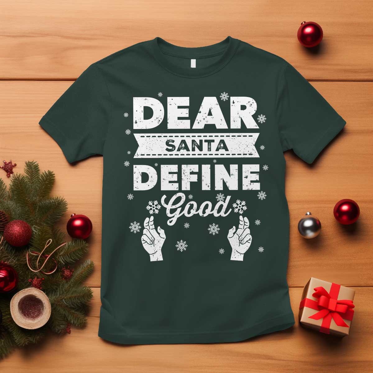 Dear Santa Christmas T Shirt Naughty Nice Funny Funny Family Xmas Pajamas TS10 Dark Forest Green Print Your Wear