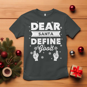 Dear Santa Christmas T Shirt Naughty Nice Funny Funny Family Xmas Pajamas TS10 Dark Heather Print Your Wear