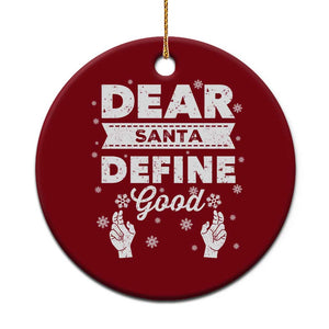 Dear Santa Christmas Ceramic Ornament Naughty Nice Funny Funny Family Xmas Pajamas TS10 1pc Red Print Your Wear