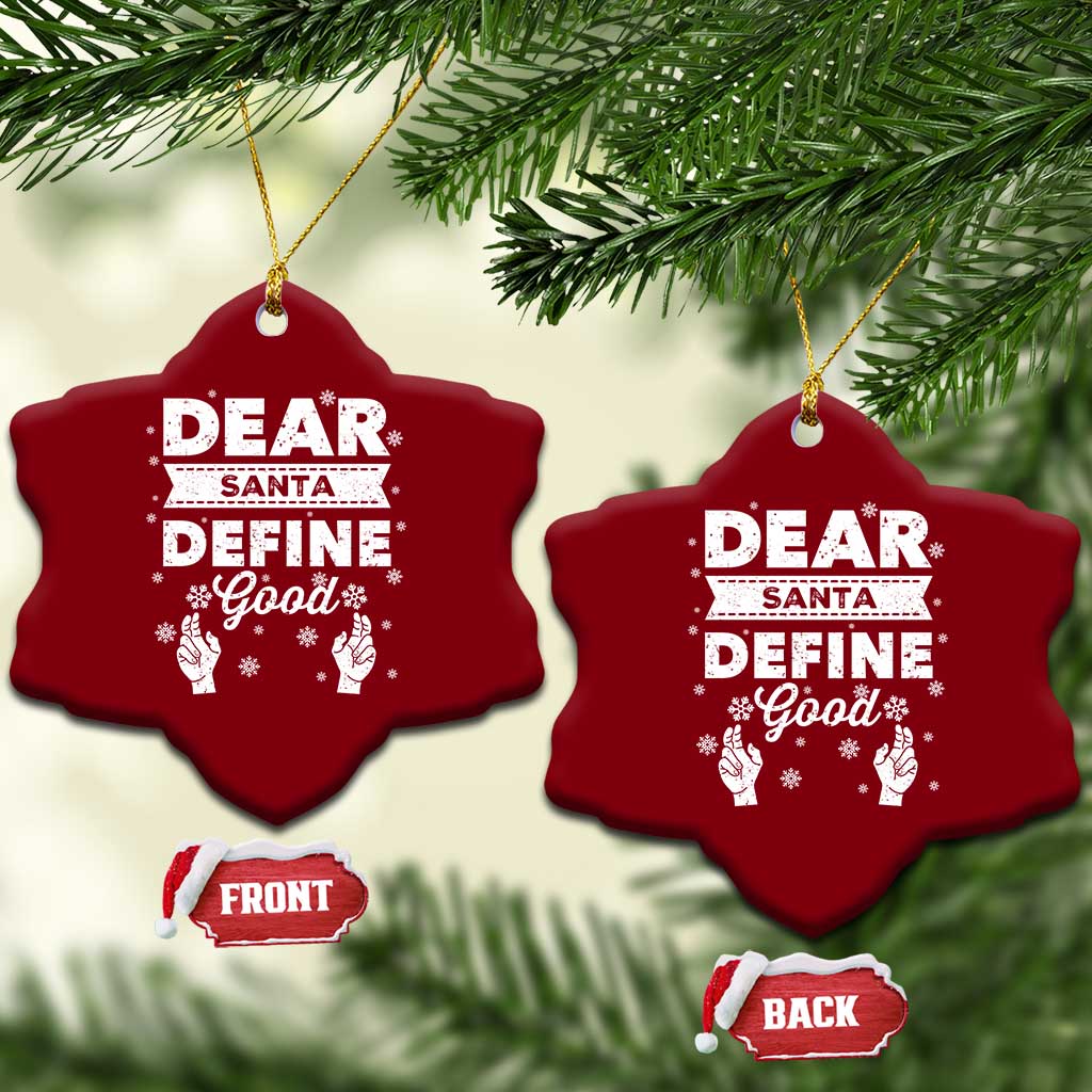 Dear Santa Christmas Ceramic Ornament Naughty Nice Funny Funny Family Xmas Pajamas TS10 Print Your Wear