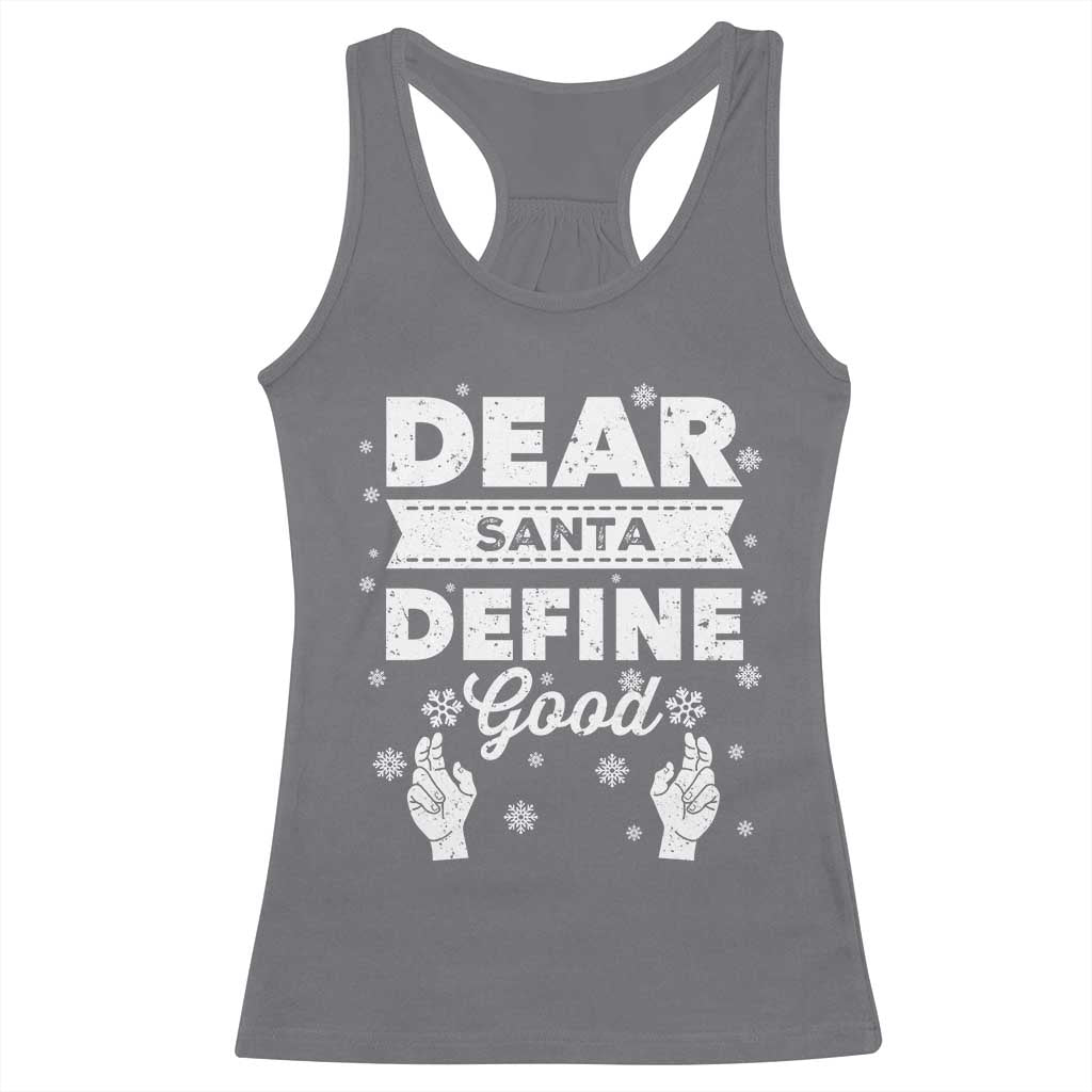 Dear Santa Christmas Racerback Tank Top Naughty Nice Funny Funny Family Xmas Pajamas TS10 Charcoal Print Your Wear