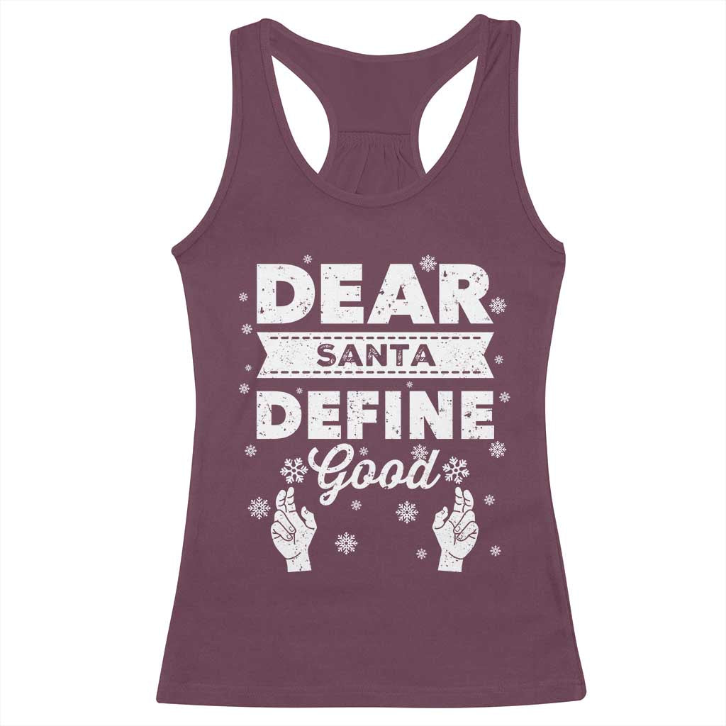 Dear Santa Christmas Racerback Tank Top Naughty Nice Funny Funny Family Xmas Pajamas TS10 Maroon Print Your Wear