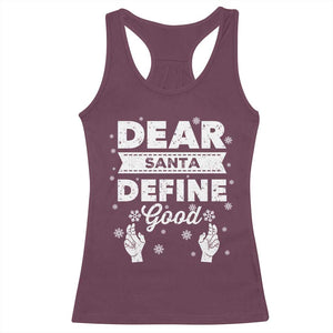 Dear Santa Christmas Racerback Tank Top Naughty Nice Funny Funny Family Xmas Pajamas TS10 Maroon Print Your Wear