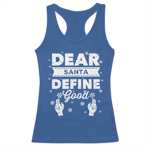Dear Santa Christmas Racerback Tank Top Naughty Nice Funny Funny Family Xmas Pajamas TS10 Royal Blue Print Your Wear