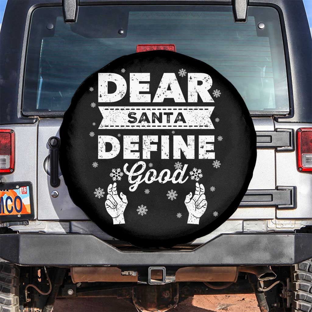 Dear Santa Christmas Spare Tire Cover Naughty Nice Funny Funny Family Xmas Pajamas TS10 No hole Black Print Your Wear