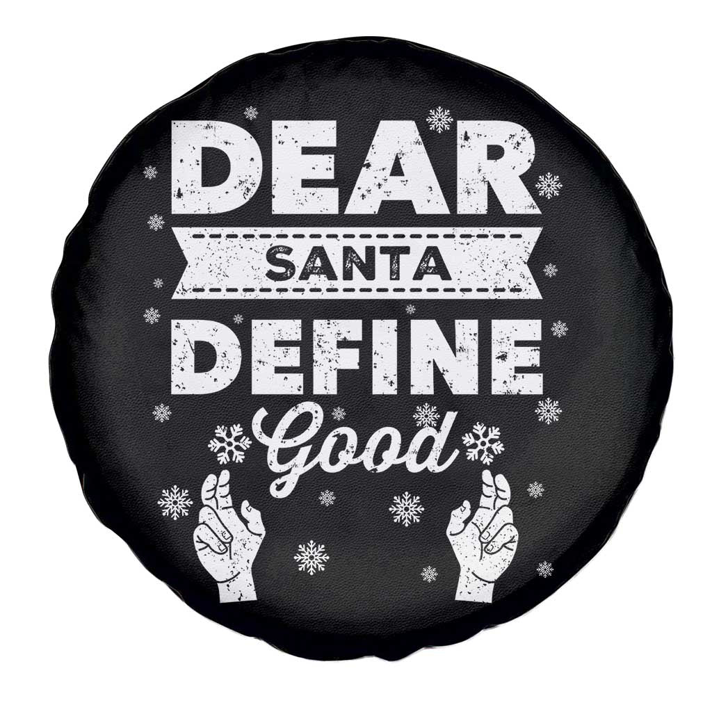 Dear Santa Christmas Spare Tire Cover Naughty Nice Funny Funny Family Xmas Pajamas TS10 Print Your Wear