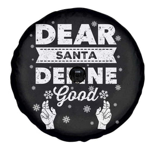 Dear Santa Christmas Spare Tire Cover Naughty Nice Funny Funny Family Xmas Pajamas TS10 Print Your Wear