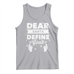 Dear Santa Christmas Tank Top Naughty Nice Funny Funny Family Xmas Pajamas TS10 Athletic Heather Print Your Wear