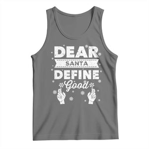 Dear Santa Christmas Tank Top Naughty Nice Funny Funny Family Xmas Pajamas TS10 Black Heather Print Your Wear