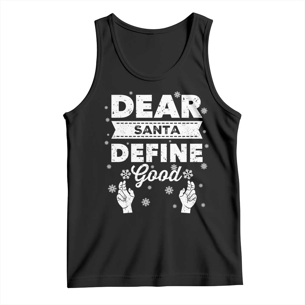 Dear Santa Christmas Tank Top Naughty Nice Funny Funny Family Xmas Pajamas TS10 Black Print Your Wear