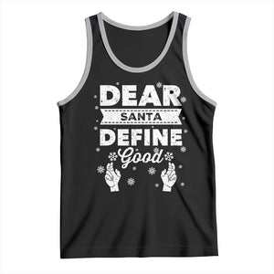 Dear Santa Christmas Tank Top Naughty Nice Funny Funny Family Xmas Pajamas TS10 Black Athletic Heather Print Your Wear
