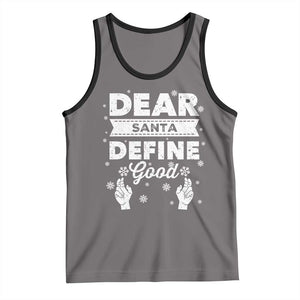 Dear Santa Christmas Tank Top Naughty Nice Funny Funny Family Xmas Pajamas TS10 Deep Heather Black Print Your Wear