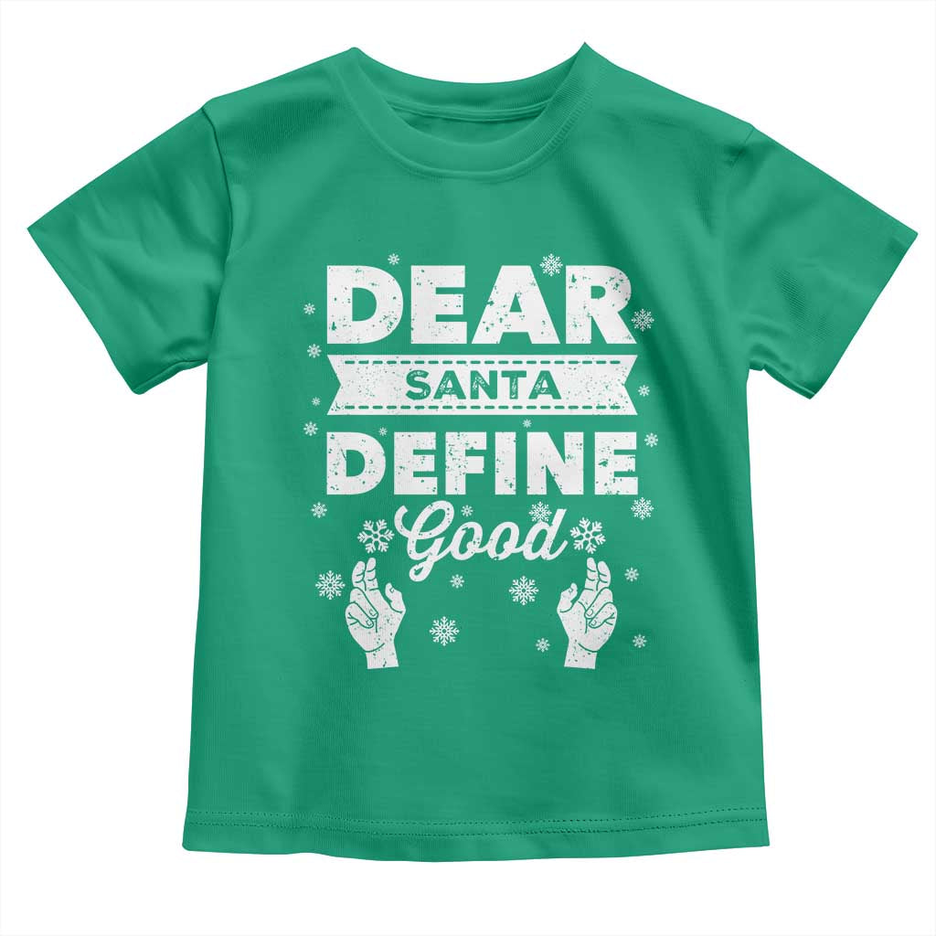 Dear Santa Christmas Toddler T Shirt Naughty Nice Funny Funny Family Xmas Pajamas TS10 Irish Green Print Your Wear