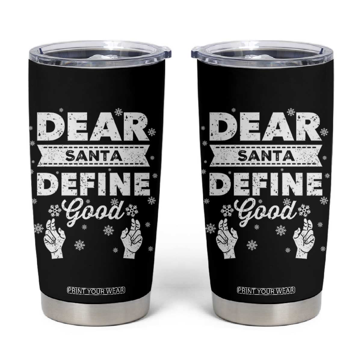 Dear Santa Christmas Tumbler Cup Naughty Nice Funny Funny Family Xmas Pajamas TS10 Black Print Your Wear