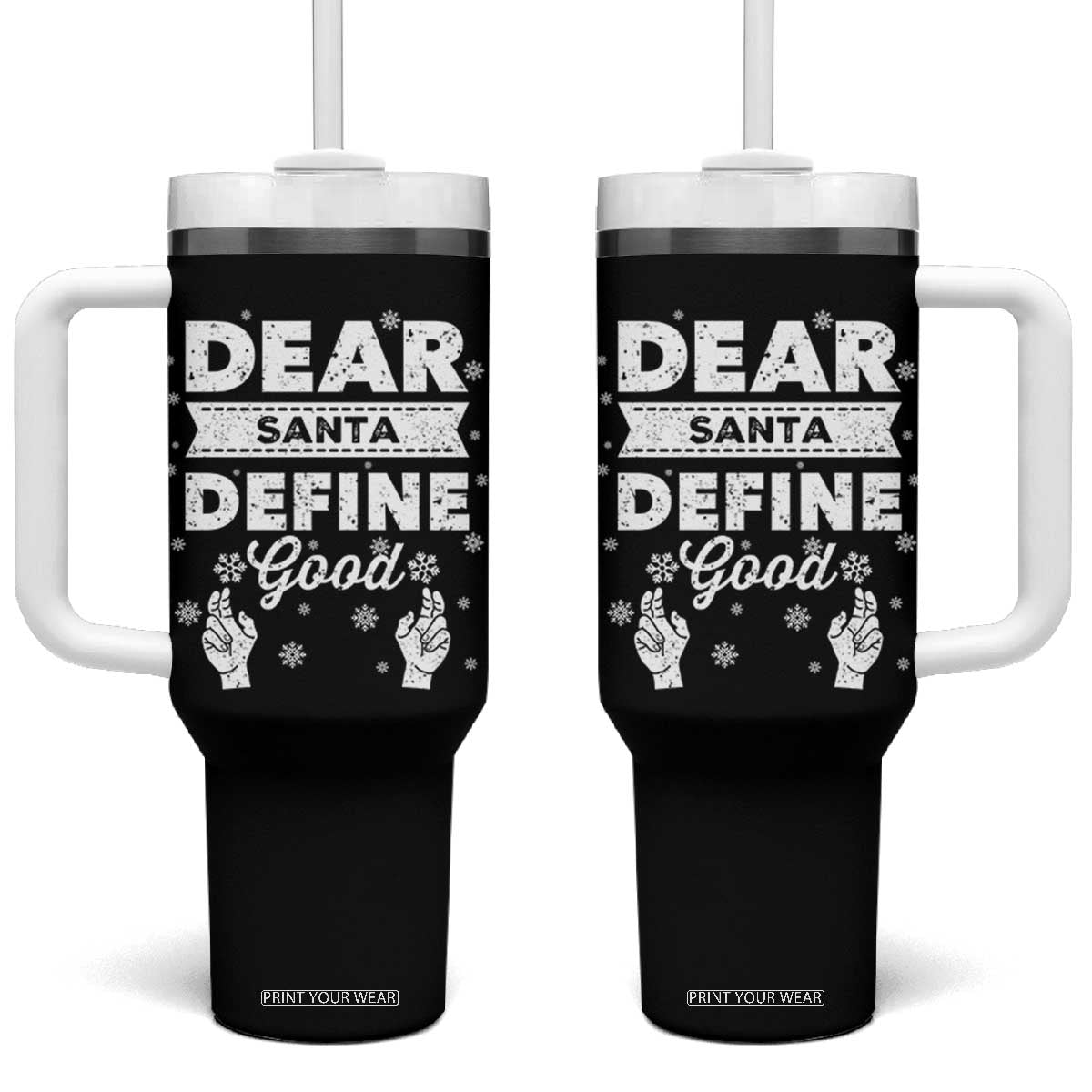 Dear Santa Christmas Tumbler With Handle Naughty Nice Funny Funny Family Xmas Pajamas TS10 One Size: 40 oz Black Print Your Wear