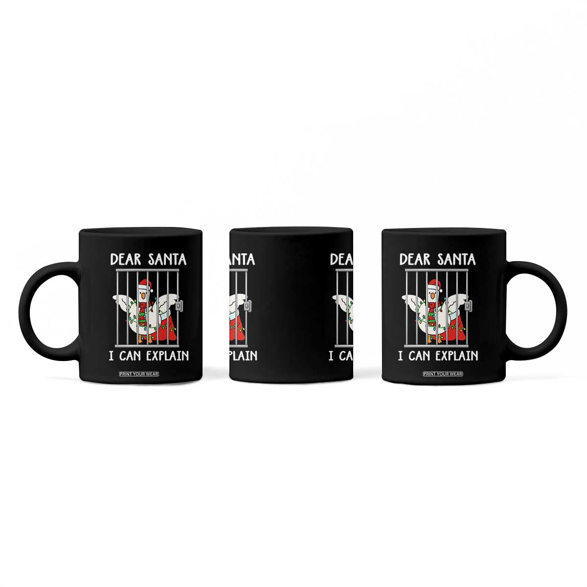 Funny Christmas Goose Coffee Mug Dear Santa I Can Explain Xmas Meme TS10 Print Your Wear