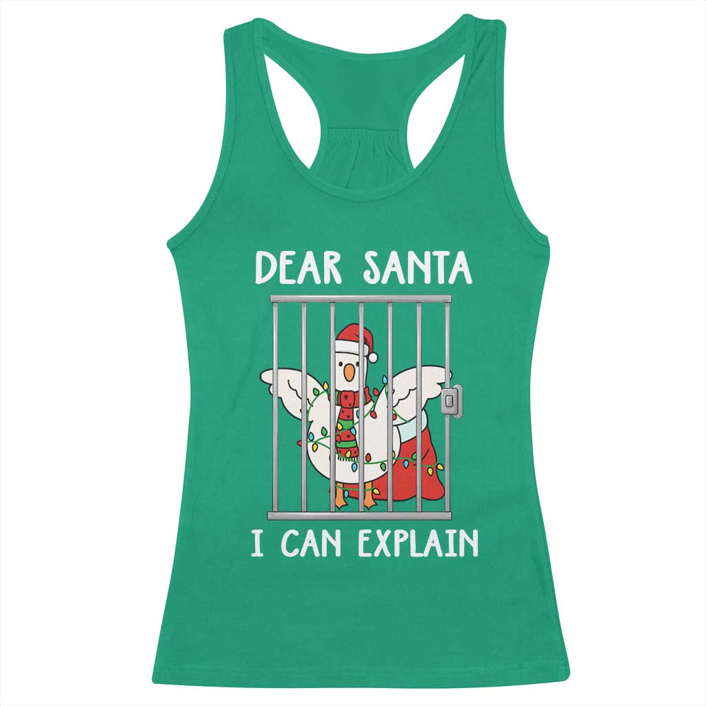 Funny Christmas Goose Racerback Tank Top Dear Santa I Can Explain Xmas Meme TS10 Irish Green Print Your Wear
