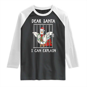 Funny Christmas Goose Raglan Shirt Dear Santa I Can Explain Xmas Meme TS10 Black White Print Your Wear