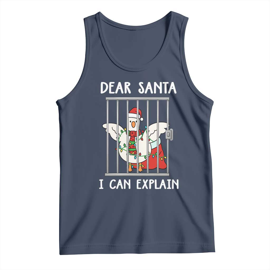 Funny Christmas Goose Tank Top Dear Santa I Can Explain Xmas Meme TS10 Navy Print Your Wear
